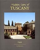 Hidden Gems of Tuscany: Hotels