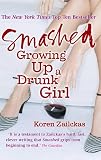 Smashed: Growing Up a Drunk Girl