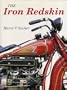 The Iron Redskin  (Foulis Motorcycling Book)