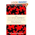 The Lucifer Effect: Understanding How Good People Turn Evil
