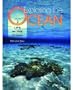 Exploring the Ocean: 4-Volume Set: Volume 1: The Physical Ocean; Volume 2: Life in the Ocean; Volume 3: Uses of the Ocean; Volume 4: Index