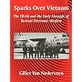 Sparks Over Vietnam: The Eb-66 and the Early Strug&hellip von Gilles Van Nederveen