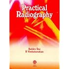 Practical Radiography by B. Venkataraman Baldev Raj