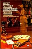 The ghost hunter's guide