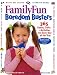 Family Fun Boredom Busters (FamilyFun)