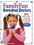 FamilyFun Boredom Busters:  365 Games, Crafts & Activities For Every Day of the Year
