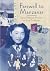 Farewell to Manzanar: A True Story of Japanese American Experience During and  After the World War II Internment
