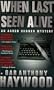 When Last Seen Alive (An Aaron Gunner Mystery)