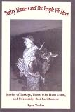 Review Authorhouse  / Turkey Hunters and the People We Meet