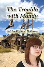 The Trouble With Mandy