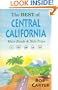 The Best of Central California: Main Roads and Side Trips