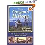 Hiking Oregon's History : The Stories Behind Historic Places You Can Walk to See