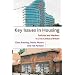 Key Issues in Housing: Policies and Markets in 21st Century Britain
