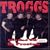 The Troggs - Live And Wild In Preston [2002] [DVD]