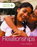 Relationships (Keeping healthy)