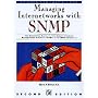 Managing Internetworks With Snmp: The Definitive Guide to the Simple Network Management Protocol, Snmpv2, Rmon, and Rmon2 (Network Troubleshooting Library)