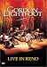  : Gordon Lightfoot - Live in Reno