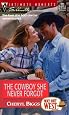 Cowboy She Never Forgot  (Way Out West) (Silhouette Intimate Moments, 911)