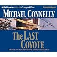 The Last Coyote (Harry Bosch) by  Michael Connelly and Dick Hill
