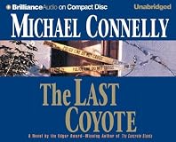 The Last Coyote (A Harry Bosch Novel)
