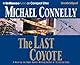 The Last Coyote (A Harry Bosch Novel)