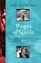 Wages of Guilt