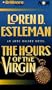 The Hours of the Virgin (Amos Walker)