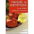Manuel de di�t�tique : En pratique m�dicale courante