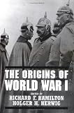  : The Origins of World War I