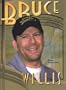 Bruce Willis (OA) (Overcoming Adversity)