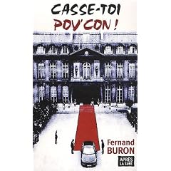 Casse-toi pov'con !