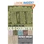 On Living in an Old Country: The National Past in Contemporary Britain