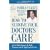 How to Survive Your Doctor's Care