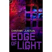 Edge of Light | [Cynthia Justlin]