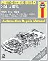 Mercedes-Benz 350 and 450 V8, 1971-1980 (Haynes Manuals)