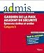 Gardien de la paix et adjoint de s�curit� : Epreuves �crites et orales Cat�gories B
