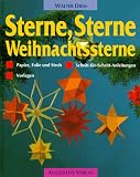 Produkt-Bild: Sterne, Sterne, Weihnachtssterne aus Papier, Folie und Stroh. Schritt-f&uuml;r- Schritt- Anleitungen, Vorlagen