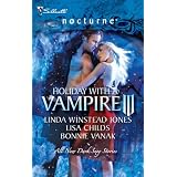 Holiday with a Vampire III: Sundown\Nothing Says Christmas Like a Vampire\Unwrapped (Silhouette Nocturne (Numbered)) ~ Linda Winstead Jones