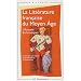 La litt�rature fran�aise du Moyen �ge, tome 1 : Romans & chroniques