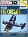 Vought F4U Corsair: WarbirdTech Volume 4