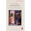 Le Roman de M�lusine