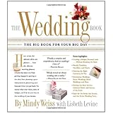 The Wedding Book: The Big Book for Your Big Day