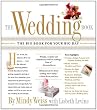 The Wedding Book: The Big Book for Your Big Day