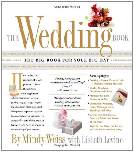 The Wedding Book: The Big Book for Your Big Day