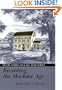 Recasting The Machine Age: Henry Ford's Village Industries