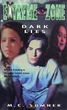 Dark Lies (Extreme Zone)