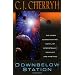 Downbelow Station: Or the Company Wars