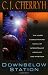 Downbelow Station: The Company Wars (Daw Books Collectors)