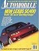 AUTOMOBILE MAGAZINE, June 1991 - New Lexus SC400, Mercedes 600SEL, Comparison Test -Acura, Eagle Talon, Nissan Sentra, Jetta GLI, Probe GT, Saturn S2