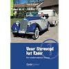 Unser Sturmvogel hat R�der (Kinderbuch Nr. 1): Der wiederentdeckte Roman